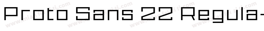 Proto Sans 22 Regula字体转换